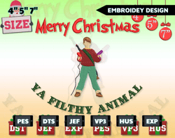 merry christmas 2023 embroidery machine design, ya filthy animal embroidery design, christmas movie characters embroidery file