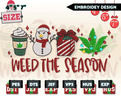 weed the season embroidery designs, christmas embroidery designs, christmas latte embroidery, hand drawn embroidery designs