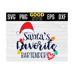 santa's favorite bartender svg png eps dxf, bartender christmas santa svg files for cricut