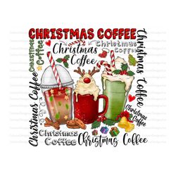 christmas coffee drink png,christmas sublimation designs,christmas png,coffee sublimation png,christmas drink design,chr