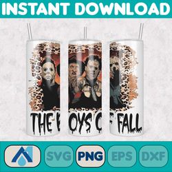 the boys of fall  , halloween tumbler png, 20oz skinny tumbler, scary tumbler wrap, sublimation designs