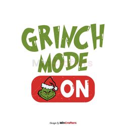 grinch mode on merry grinchmas svg graphic design file