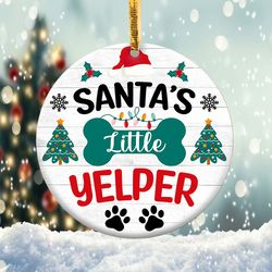 santa's little yelper ornament