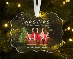 custom besties ornament, best friend ornament, friends couch ornament