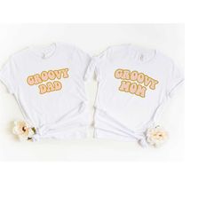 matching groovy mom and dad shirts, groovy mom shirt, groovy dad shirt, retro mama shirt, retro dad shirt, mothers day g