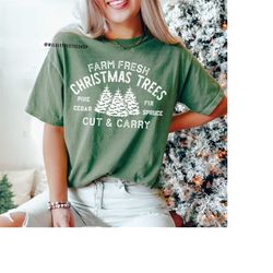 farm fresh christmas trees shirt, vintage christmas shirt, holiday shirt, christmas t-shirt, xmas shirt, comfort colors