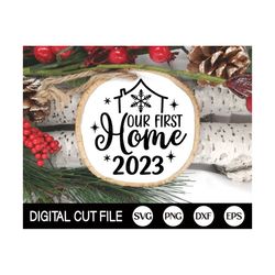 Our First Home 2023 SVG, Our First Christmas Ornament, Christmas Svg, Mr and Mrs, First Christmas Ornament, Xmas, Svg Fi