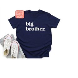 big brother shirt, big bro t- shirt, announcement shirt, cute big brother tee,  big brother gift, family t shirt, promot
