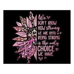 sunflower breast cancer png sublimation, breast cancer ribbon digital download, cancer png instant download, cancer warr