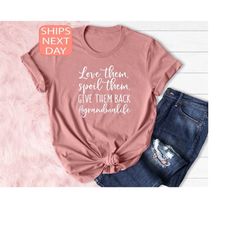 love them, spoil them grandma shirt, grandma shirt, grandma life shirt, gift for grandma, grandma gift, grandma