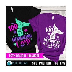100 mermazing days svg, 100 days of school svg, 100 days svg, mermaid tail svg, 100 days girl shirt