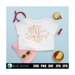 hello summer svg, summer shirt svg, hello summer cut files, pineapple and waves