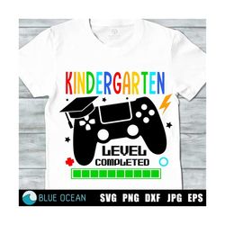 kindergarten level complete svg, kindergarten graduation svg,  graduation video game, kindergarten graduate svg
