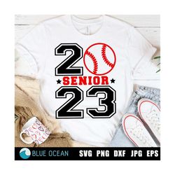 Senior 2023 SVG, Senior Baseball 2023 SVG, Senior 2023 Png,  Baseball SVG, Senior Class of 2023 svg
