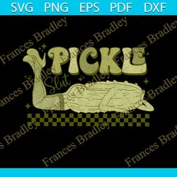 pickle sl*t pngpickles sublimation digital design downloadsexy pickle png, pickle lover png, pickle jars png, pickle p