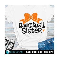 basketball sister svg, basketball biggest fan, basketball svg, cricut cut files