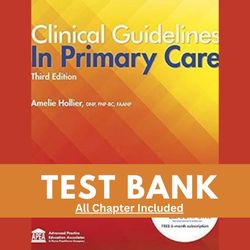 clinical guidelines in primary care 3rd edition hollier test bank