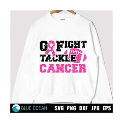 go fight tackle cancer svg, tackle breast cancer svg, breast cancer awareness svg, tackle breastcancer svg, pink ribbon,