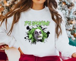 it's showtime beetlejuice hallowen gift idea for men women birthday gift unisex tshirt sweatshirt hoodie shirt