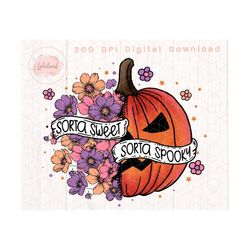 sorta sweet sorta spooky png file for sublimation | halloween png | spooky season png | halloween png