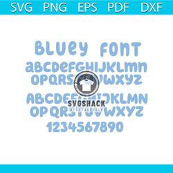 bluey font svg , bluey font cricut , bluey clipart, bluey silhouette font, kids font , cartoon font