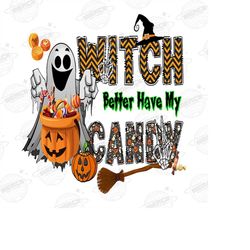 witch better have my candy png, witch png, happy halloween png, spooky png, candy png, leopard, digital download, sublim