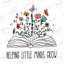 helping little minds grow png, teacher png, wildflowers png, teacher grow png, teach png, download, teachers plant seeds