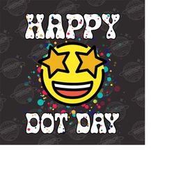 dot day png, make your mark and see where it takes you png, happy dot day png, international dot day, dot day groovy png