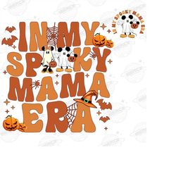 in my spooky mama era png, halloween trick or treat png, cute ghost mickey and minnie png, my mom era png, spooky mom pn