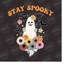 stay spooky png, funny halloween ghosts sublimation design, halloween ghost png sublimation, instant download