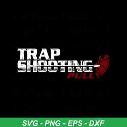 trap shooting svg // trap shooter // clay shooter // skeet shooting // skeet shooter // clay pigeons // target shooting