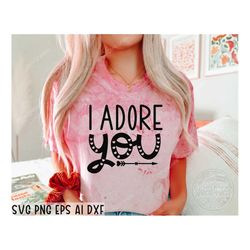 i adore you svg, valentines day svg, valentine shirt svg, love day svg, hello valentine svg, heart svg, svg files for cr