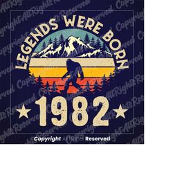 legends were born in 1982 birthday digital svg png eps design file instant download, vintage 1982 40th birthday designs