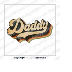 retro daddy png sublimation design, vintage, distressed, digital download, clipart, templates, print,father's day png ,d