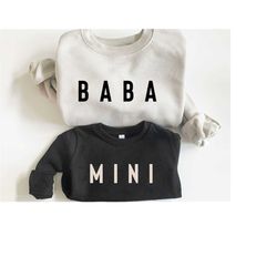 Baba and Mini Sweatshirts, Baba Sweatshirt, Dad and Son Shirts, Best Dad Gifts, Coordinating Dad and Daughter Sweaters,