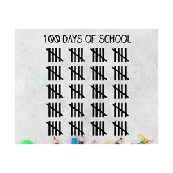 100 days of school svg, 100 hash marks svg, 100th day svg, boy 100 days svg, tally marks svg, boy 100 days of school shi