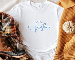 taylor swift signature fan lover gift idea for men women birthday gift unisex tshirt sweatshirt hoodie shirt