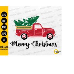 Merry Christmas Truck SVG | Christmas Tree | Holiday Gift T-Shirt Sign Mug Bag | Cricut Silhouette Printable Clipart Dig