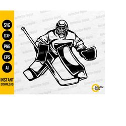 ice hockey goalie svg | hockey player illustration drawing vinyl graphics | cricut cut file printable clip art vector di