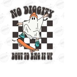 no diggity bout to bag it up, cool ghost halloween | sublimations, png sublimations, designs downloads, shirt design, su