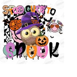 wicked cute sublimation png, too cute too spook png, halloween png, cute pumpkin shirt design sublimation, kids hallowee