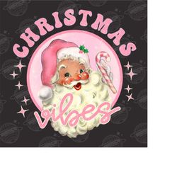 retro pink christmas vibes sublimation file for shirt design, pink santa claus png, retro santa png, vintage christmas p