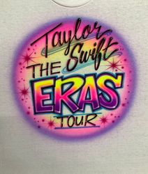 airbrushed t-shirt *eras tour * concert * you choose colors, taylor swift shirt, taylor swiftie merch