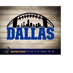 dallas football city skyline for cutting & - svg, ai, png, cricut and silhouette studio