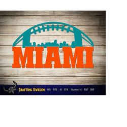 miami football city skyline for cutting & - svg, ai, png, cricut and silhouette studio