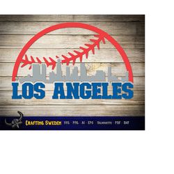 los angeles baseball city skyline for cutting - svg, ai, png, cricut and silhouette studio