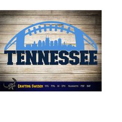 nashville tennessee football city skyline for cutting & - svg, ai, png, cricut and silhouette studio