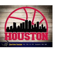 houston basketball city skyline for cutting & - svg, ai, png, cricut and silhouette studio