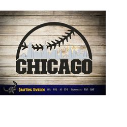 chicago baseball skyline for cutting & - svg, ai, png, cricut and silhouette studio