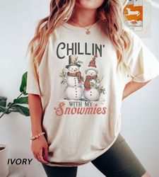 chillin with my snowmies t-shirt png, funny christmas t-shirt png, christmas gift, christmas gift for family, holiday ap